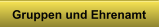 Gruppen und Ehrenamt